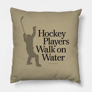 Hockey Players Walk On Water Pillow