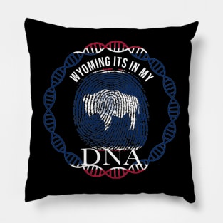 Wyoming Its In My DNA - Wyomingite Flag - Gift for Wyomingite From Wyoming Pillow