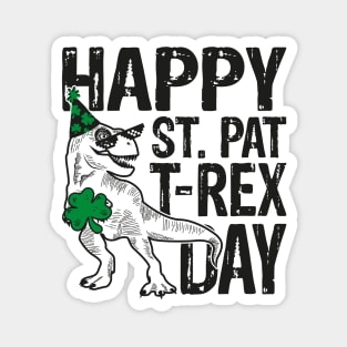 Happy St Pat Trex Day Magnet