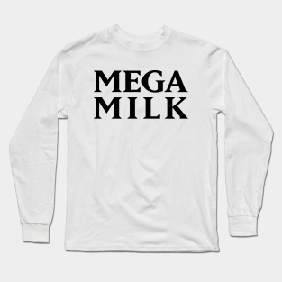 T Shirts Manches Longues Mega Milk Teepublic Fr