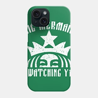 Big Mermaid Is Watching You Phone Case