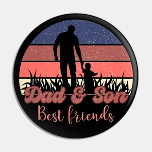 Dad and Son Best Friends - Fathers Day - Gift From Son Pin