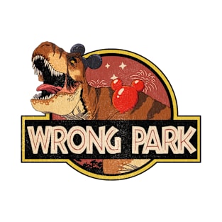 Wrong park T-Shirt