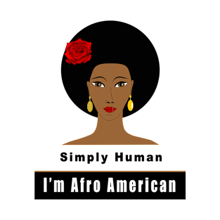 I'm Afro American T-Shirt