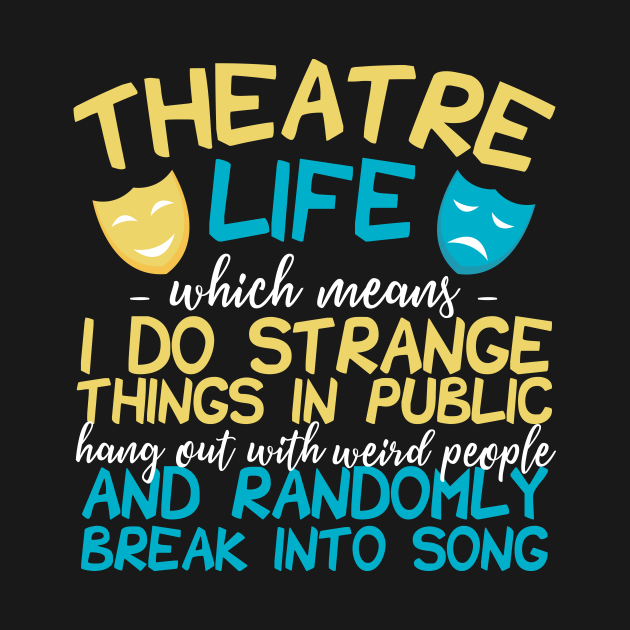 Discover theatre - Theatre - T-Shirt