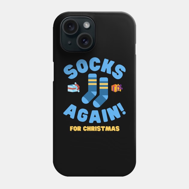 Socks Again For Christmas, Socks, Christmas Stocking, Xmas Gift, Christmas, Stocking Stuffer, Funny, Stocking Filler, Funny Xmas Gift Idea, Holiday, Kids, Present, Birthday, Phone Case by DESIGN SPOTLIGHT