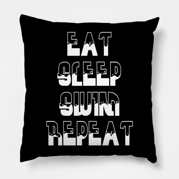 Eat, Sleep, Swim, Repeat Pillow by Vitalitee