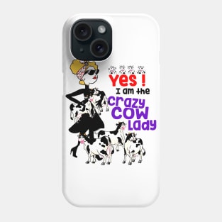 Crazy Cow Lady Phone Case