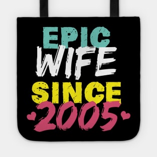 Epic Wife Since 2005 Funny Wife Tote