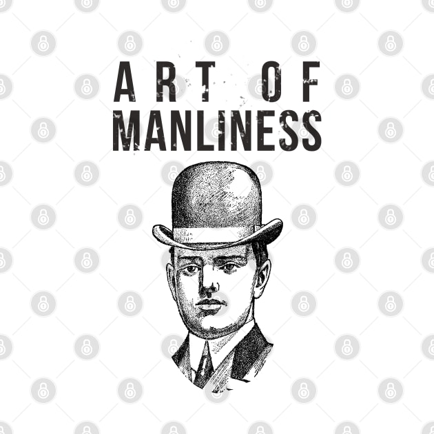 Art of Manliness by PopCycle