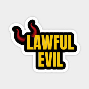 Lawful Evil Magnet