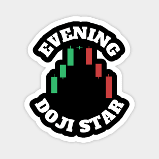 The Evening Doji Star Magnet