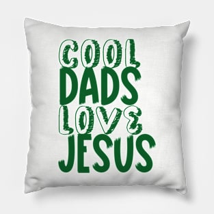 Cool dads love Jesus, fathers day design for Christian dads, bright colors design Pillow