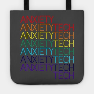 Anxiety Tech Rainbow Tote