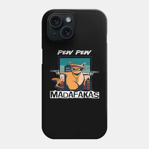 pew-pew-madafakas-manuel Phone Case by JoyoSpring