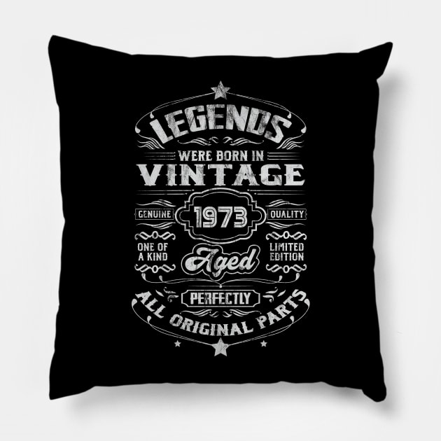 1973 Birthday Vintage Gift For Legends Born 1973 Pillow by DigitalNerd