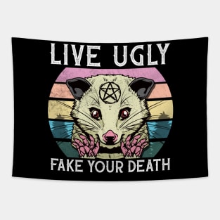 Live Ugly Fake Your Death -Satanic Possum T-Shirt Tapestry