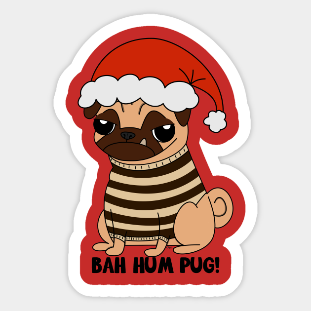 Bah Hum Pug! - Holidays - Sticker