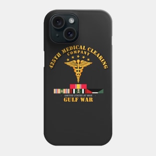 425th Medical Clearing Co - Gulf War Veteran w SVC Ribbons Phone Case