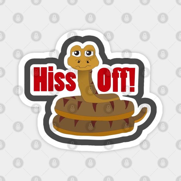 Kindly Hiss Off Magnet by LEUART