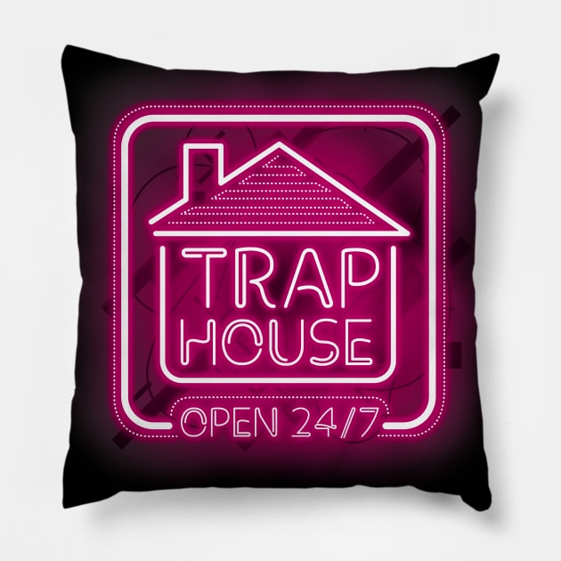 Trap House Open 24/7 - Pink Neon Pillow by TraphouseTapestry