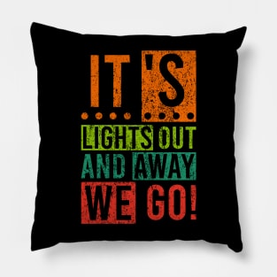 Its Lights Out And Pillow