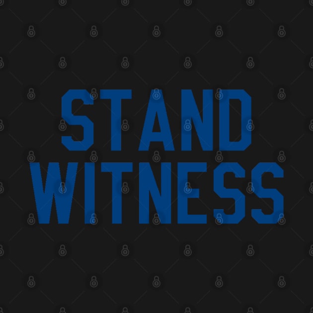 stand witness by cartershart