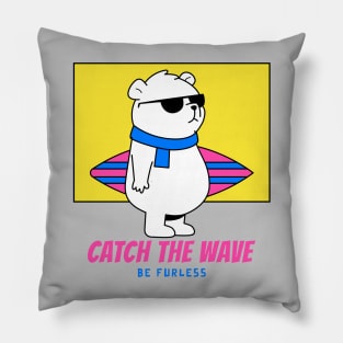 Catch The Wave Be Furless,cool surfing bear in the beach with sunglasses Pillow
