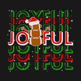 Football Christmas Snowman Joyful Funny Football Lover T-Shirt