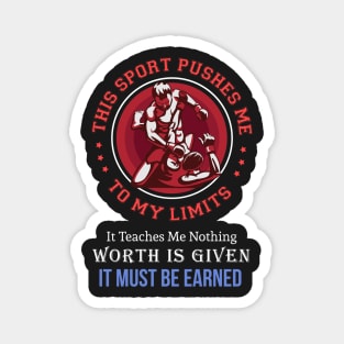 WRESTLING MMA: It Must Be Earned Gift Magnet