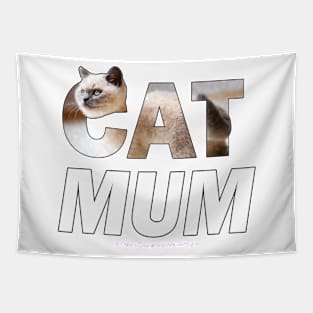 CAT MUM - siamese long hair cat oil painting word art Tapestry