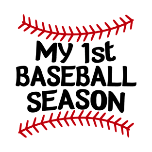 My First Baseball Season T-Shirt