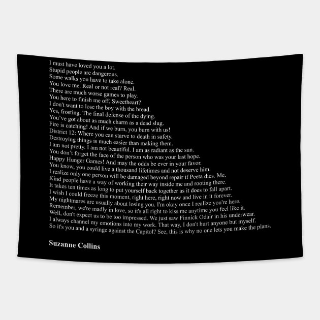 Suzanne Collins Quotes Tapestry by qqqueiru