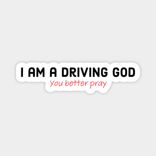 Driving god Magnet