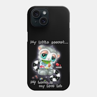 My little secret... My home is my love lab Phone Case