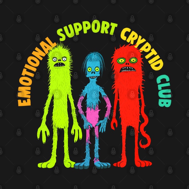 -- Emotional Support Cryptid Club -- by DankFutura