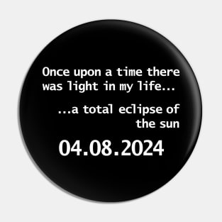 Solar Eclipse April 8th 2024 Pin