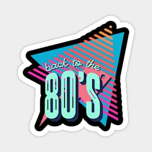 80's Retro Fashion - Bold Back To The 80's Print, Iconic Party Wear, Great for Retro-Themed Events & Gifts Magnet