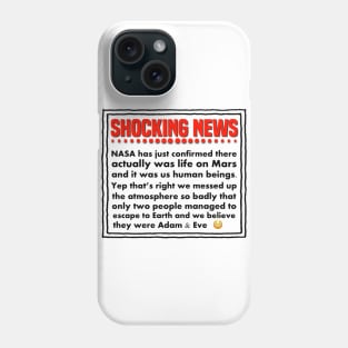 There Was Life On Mars Phone Case