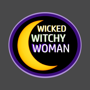 Wicked Witchy Woman T-Shirt