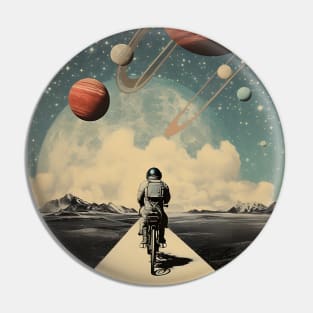 Life is Like Riding a Bicycle in Space Pin