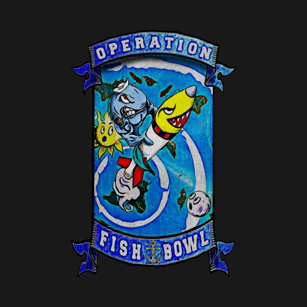 Operation Fish Bowl by pluasdeny