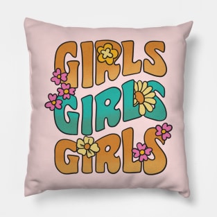 Girls Girls Girls Retro Flower Power Feminist Hippie Pillow