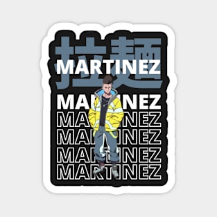 DAVID MARTINEZ Magnet