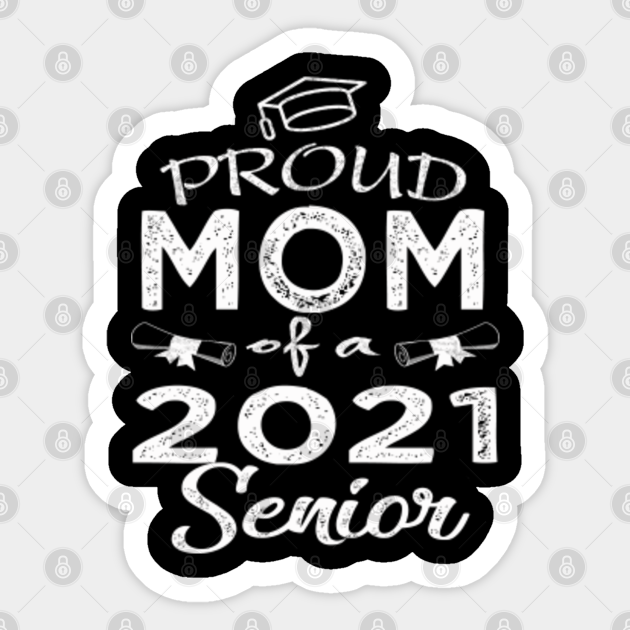 proud mom senior 2021