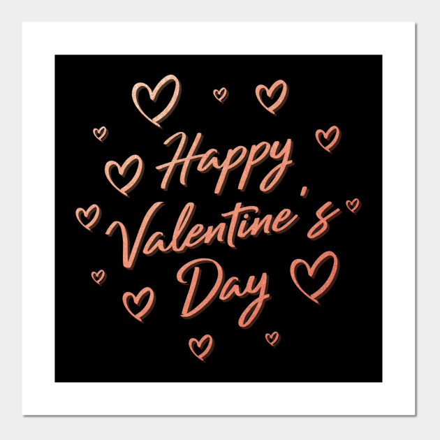 Happy Valentines Day Scripted Cute Girlfriend Gift Hearts Valentines Day Gift Ideas Posters And Art Prints Teepublic It's not about just picking the next cuddly plush you see. teepublic