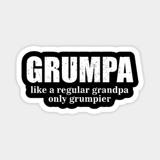 Grumpa Like a Regular Grandpa Only Grumpier 3 Magnet