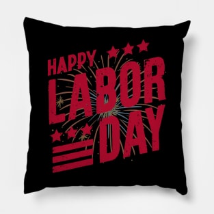 Happy Labor Day Pillow