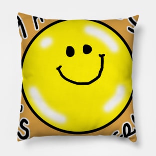 Happiness is Slavery Pillow