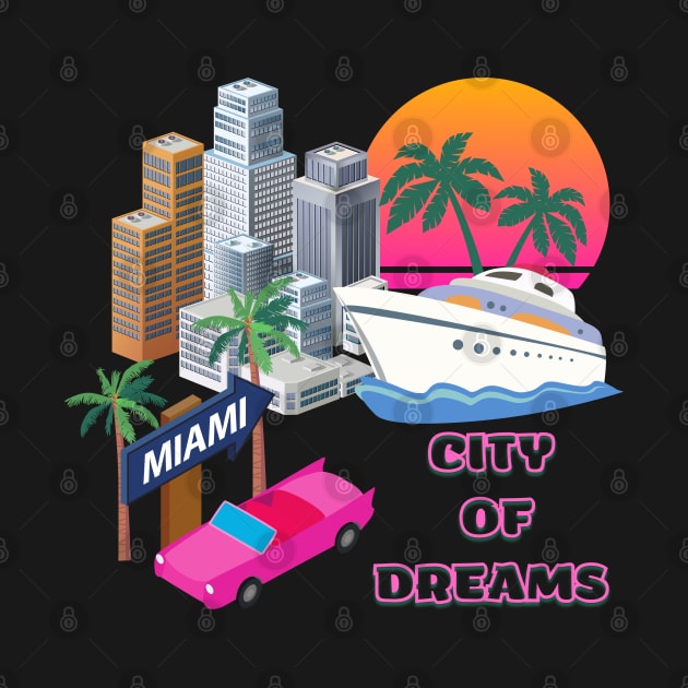 Miami t-shirt, USA t-shirt, city of dreams by Greenmillion